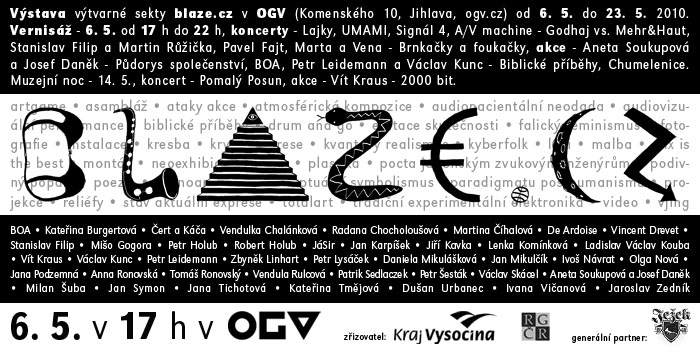 Pozvánka: Skupina Blaze, Oblastní galerie Vysočiny, Jihlava, 6.5.2010