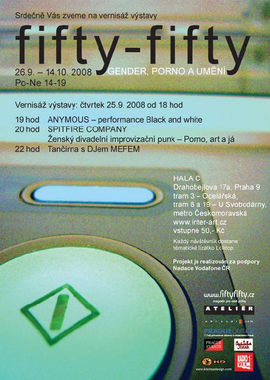 Fifty-fifty, pozvánka na výstavu věnovanou tématu gender, p0rn0 a umění, 25.9.2008, Praha